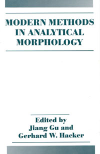 Book cover Modern Methods in Analytical Morphology, Jiang Gu and Gerhard W. Hacker (c) Plenum Press, New York & London, 1994